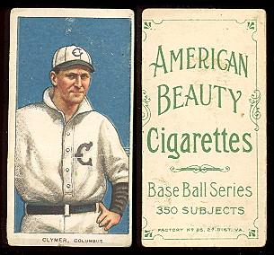 1909-1911 T206 American Beauty cigarettes baseball cards Clymer, Columbus.