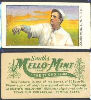 1910 E105 Mello-Mint baseball card Christy Mathewson.