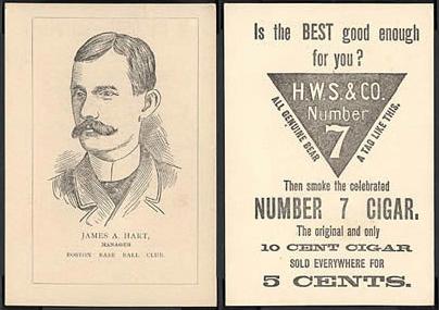 1889 Number 7 Cigars James A. Hart baseball card.